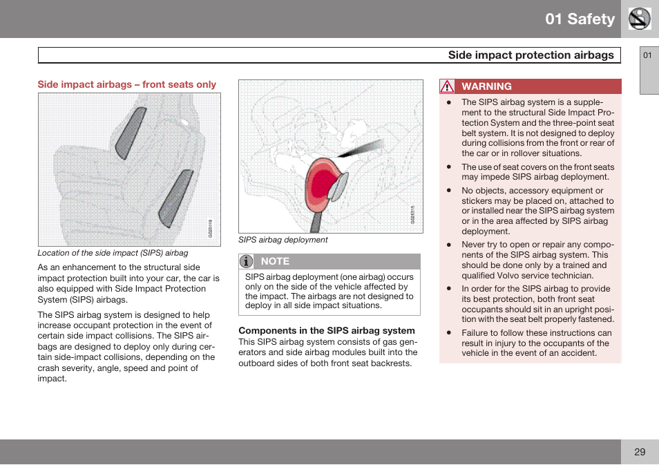 Side impact airbags – front seats only, Side impact protection airbags, 01 safety | Volvo 2009 C70 User Manual | Page 29 / 278