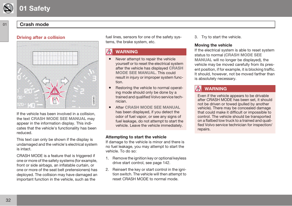 Driving after a collision, Crash mode, 01 safety | Volvo 2009 C70 User Manual | Page 32 / 278
