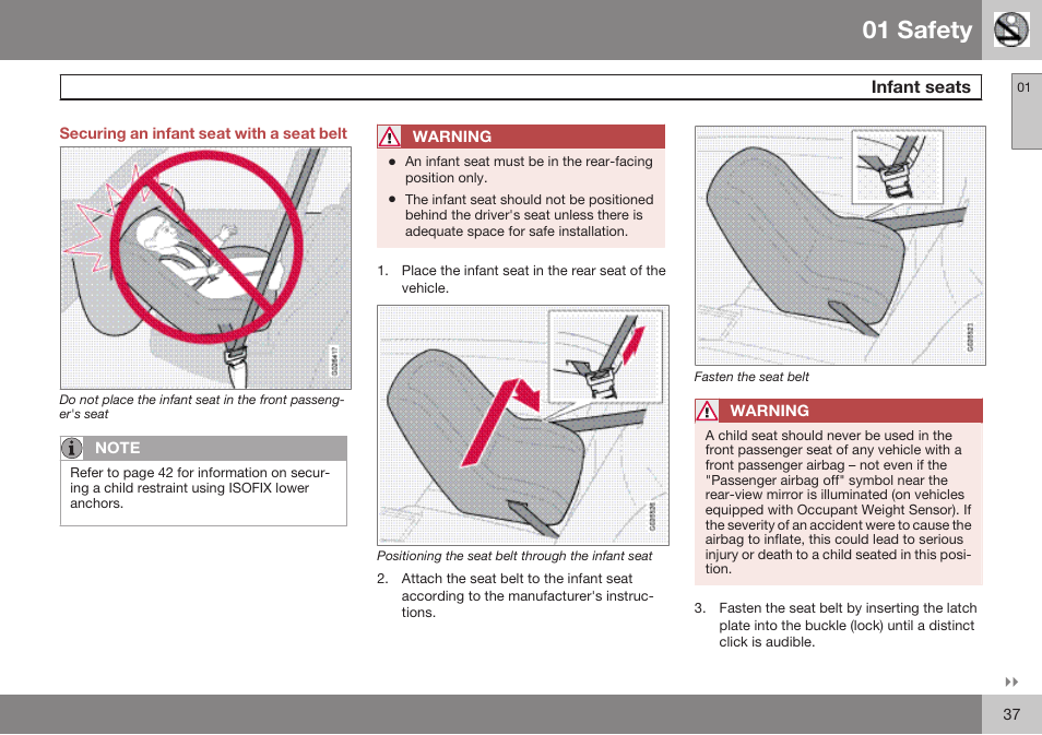 Securing an infant seat with a seat belt, Infant seats, 01 safety | Volvo 2009 C70 User Manual | Page 37 / 278