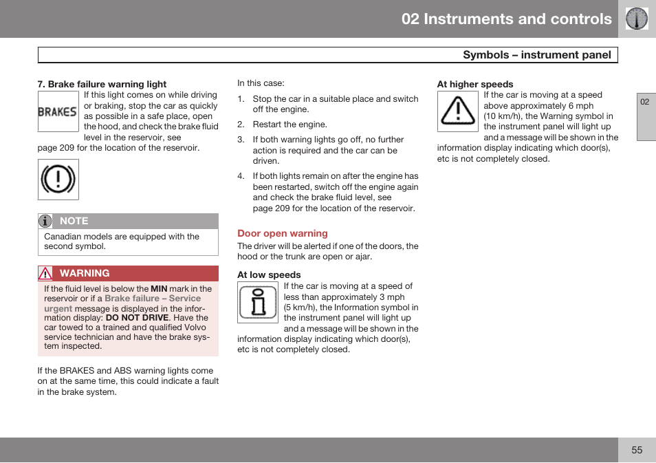 Brake failure warning light, Door open warning, At low speeds | At higher speeds, 02 instruments and controls | Volvo 2009 C70 User Manual | Page 55 / 278