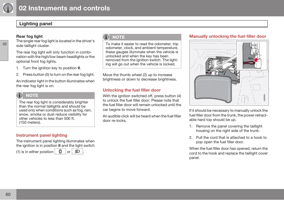 Rear fog light, Instrument panel lighting, Unlocking the fuel filler door | Manually unlocking the fuel filler door, 02 instruments and controls | Volvo 2009 C70 User Manual | Page 60 / 278