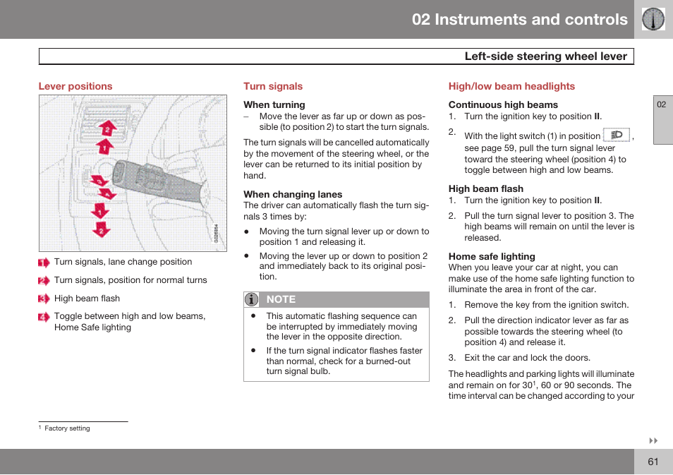 Lever positions, Left-side steering wheel lever, Turn signals | When turning, When changing lanes, High/low beam headlights, Continuous high beams, High beam flash, Home safe lighting, 02 instruments and controls | Volvo 2009 C70 User Manual | Page 61 / 278