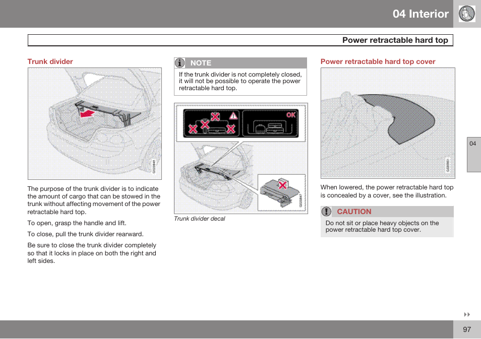 Trunk divider, Power retractable hard top cover, 04 interior | Volvo 2009 C70 User Manual | Page 97 / 278