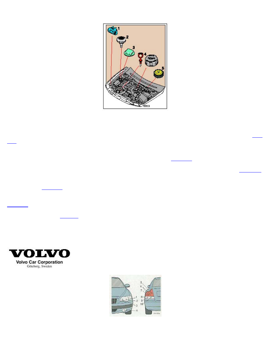 The following should be checked regularly | Volvo 2006 S60 User Manual | Page 131 / 132