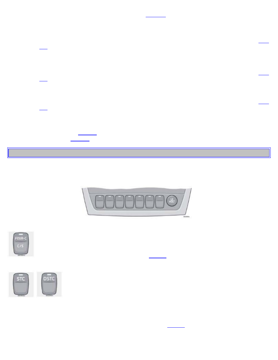 Switches in the center console | Volvo 2006 S60 User Manual | Page 22 / 132