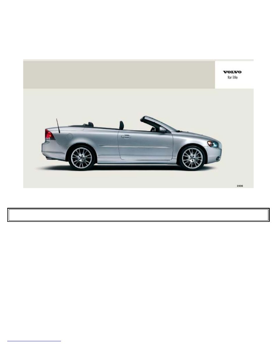 Volvo 2006 C70 User Manual | 182 pages