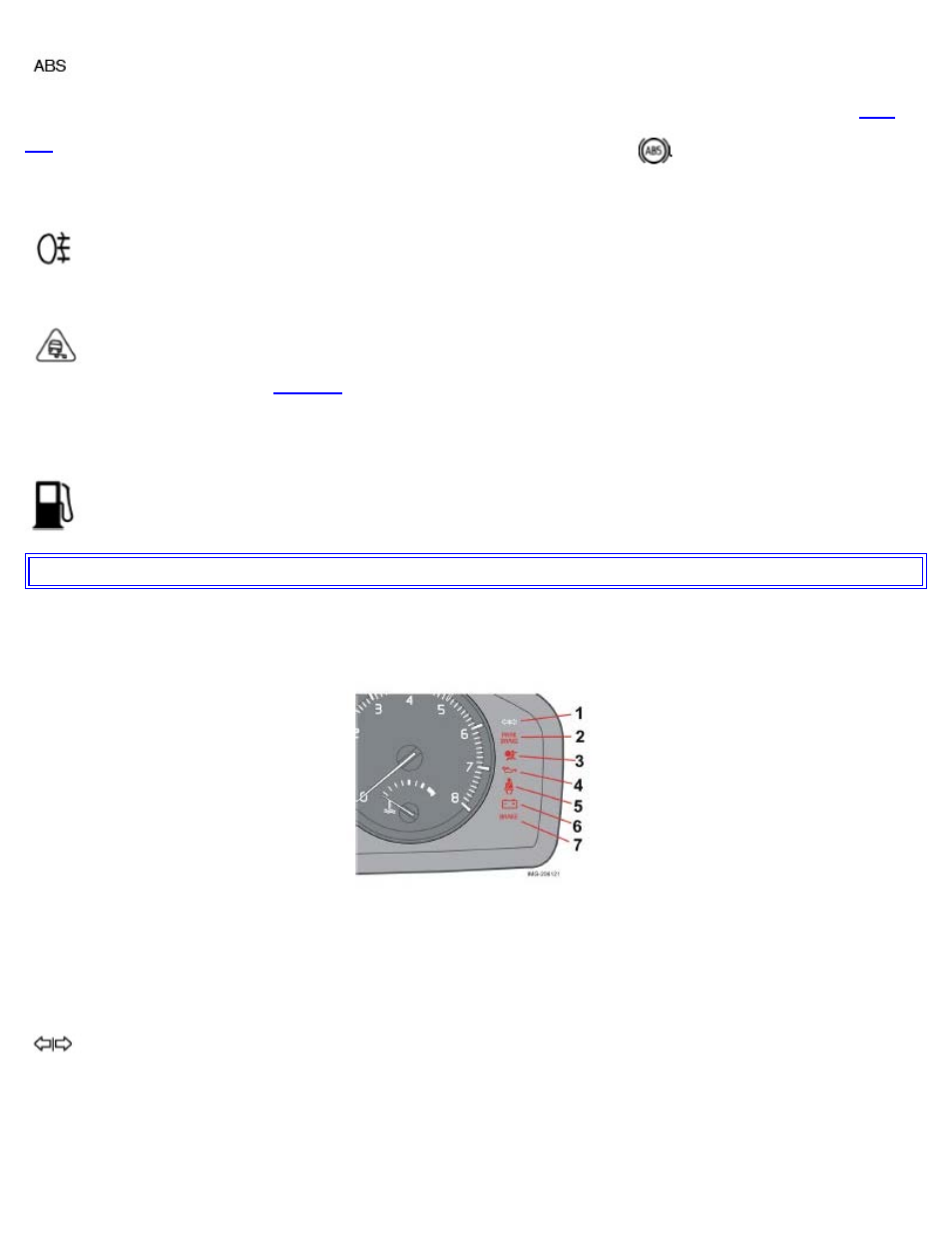 Symbols on the right side of the instrument panel | Volvo 2006 C70 User Manual | Page 33 / 182