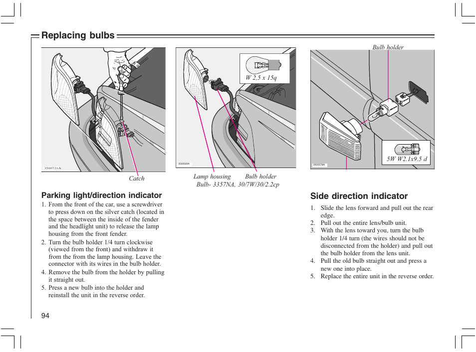 Replacing bulbs, Side direction indicator | Volvo 2005 C70 User Manual | Page 100 / 210