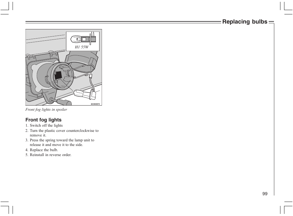 Replacing bulbs | Volvo 2005 C70 User Manual | Page 105 / 210