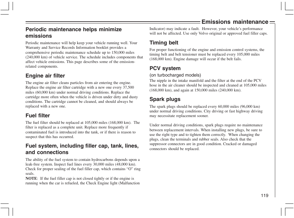 Emissions maintenance | Volvo 2005 C70 User Manual | Page 125 / 210