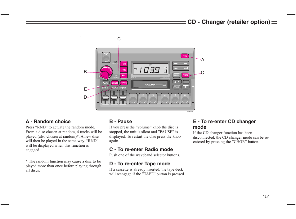 Cd - changer (retailer option) | Volvo 2005 C70 User Manual | Page 157 / 210