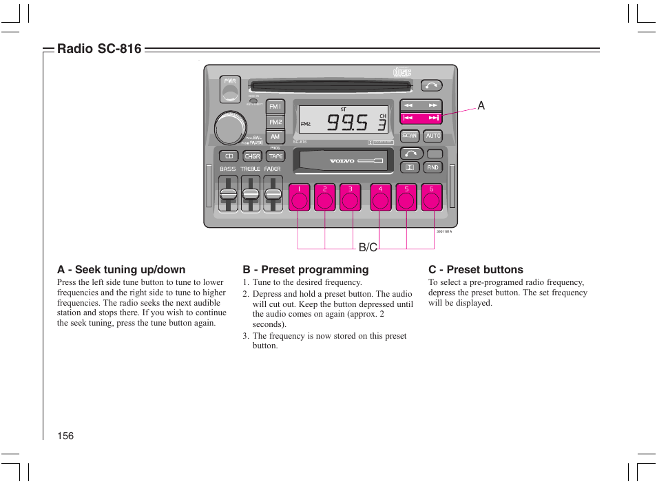 Radio sc-816, A - seek tuning up/down, B - preset programming | C - preset buttons | Volvo 2005 C70 User Manual | Page 162 / 210
