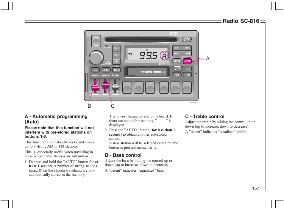 Radio sc-816, A - automatic programming (auto), B - bass control | C - treble control | Volvo 2005 C70 User Manual | Page 163 / 210