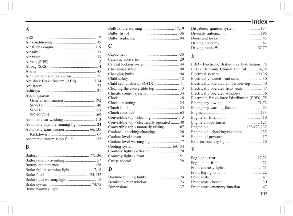 Index | Volvo 2005 C70 User Manual | Page 203 / 210