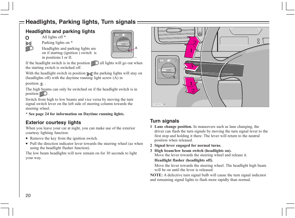 Headlights, parking lights, turn signals | Volvo 2005 C70 User Manual | Page 26 / 210