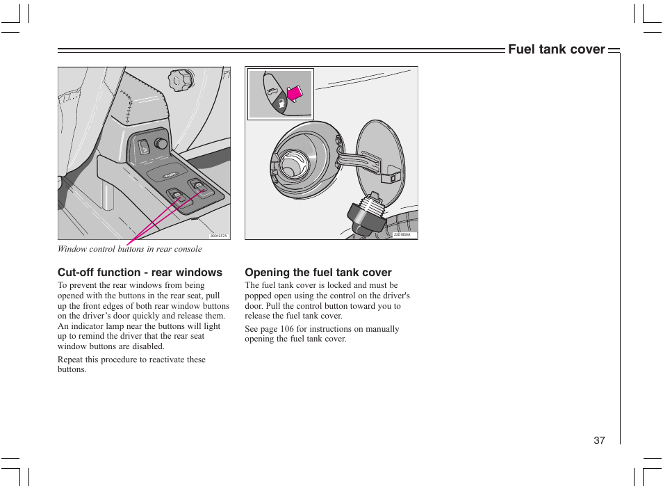 Fuel tank cover | Volvo 2005 C70 User Manual | Page 43 / 210