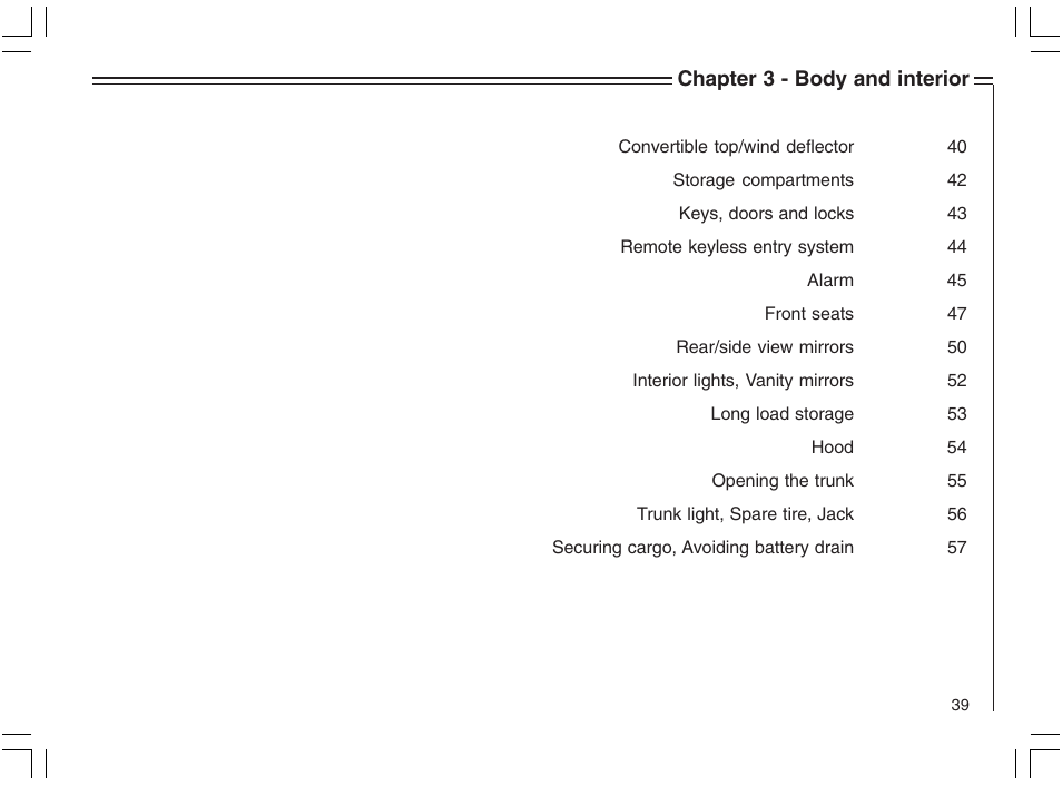 Volvo 2005 C70 User Manual | Page 45 / 210