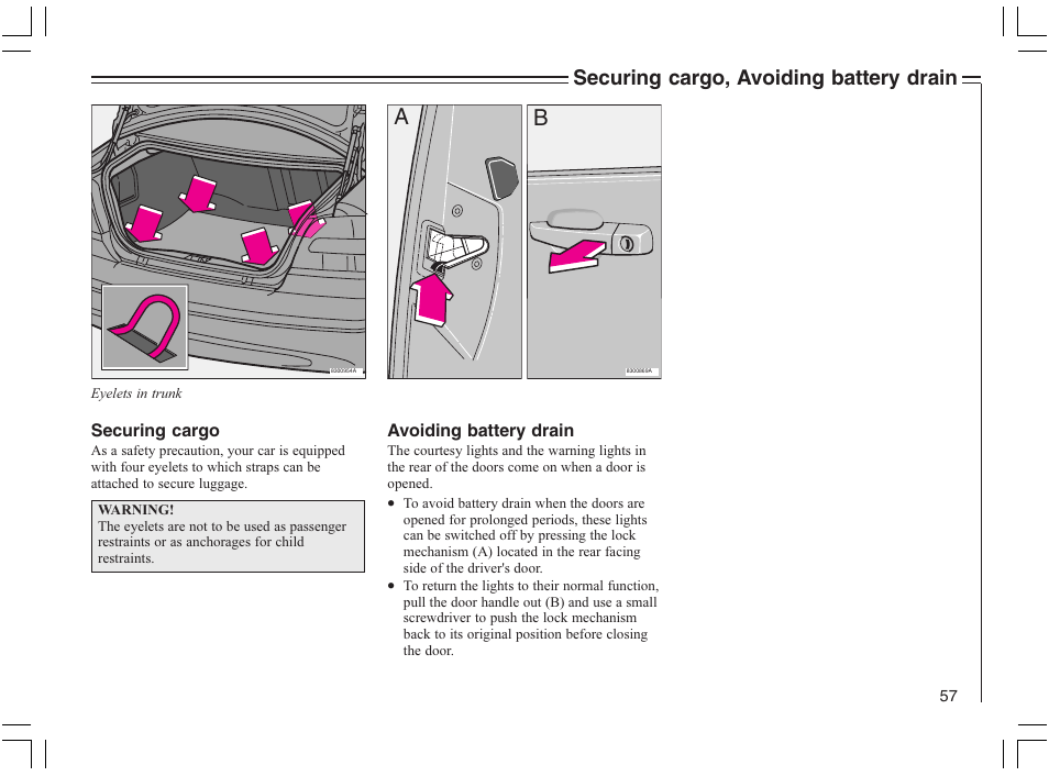 Securing cargo, avoiding battery drain | Volvo 2005 C70 User Manual | Page 63 / 210