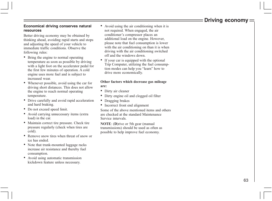 Driving economy | Volvo 2005 C70 User Manual | Page 69 / 210