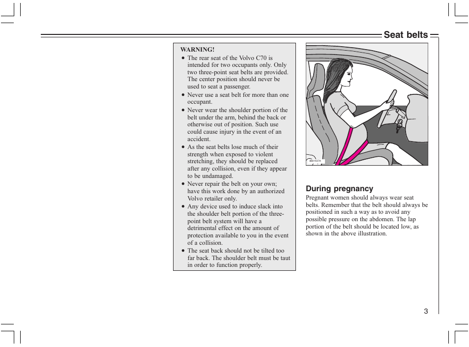 Seat belts | Volvo 2005 C70 User Manual | Page 9 / 210