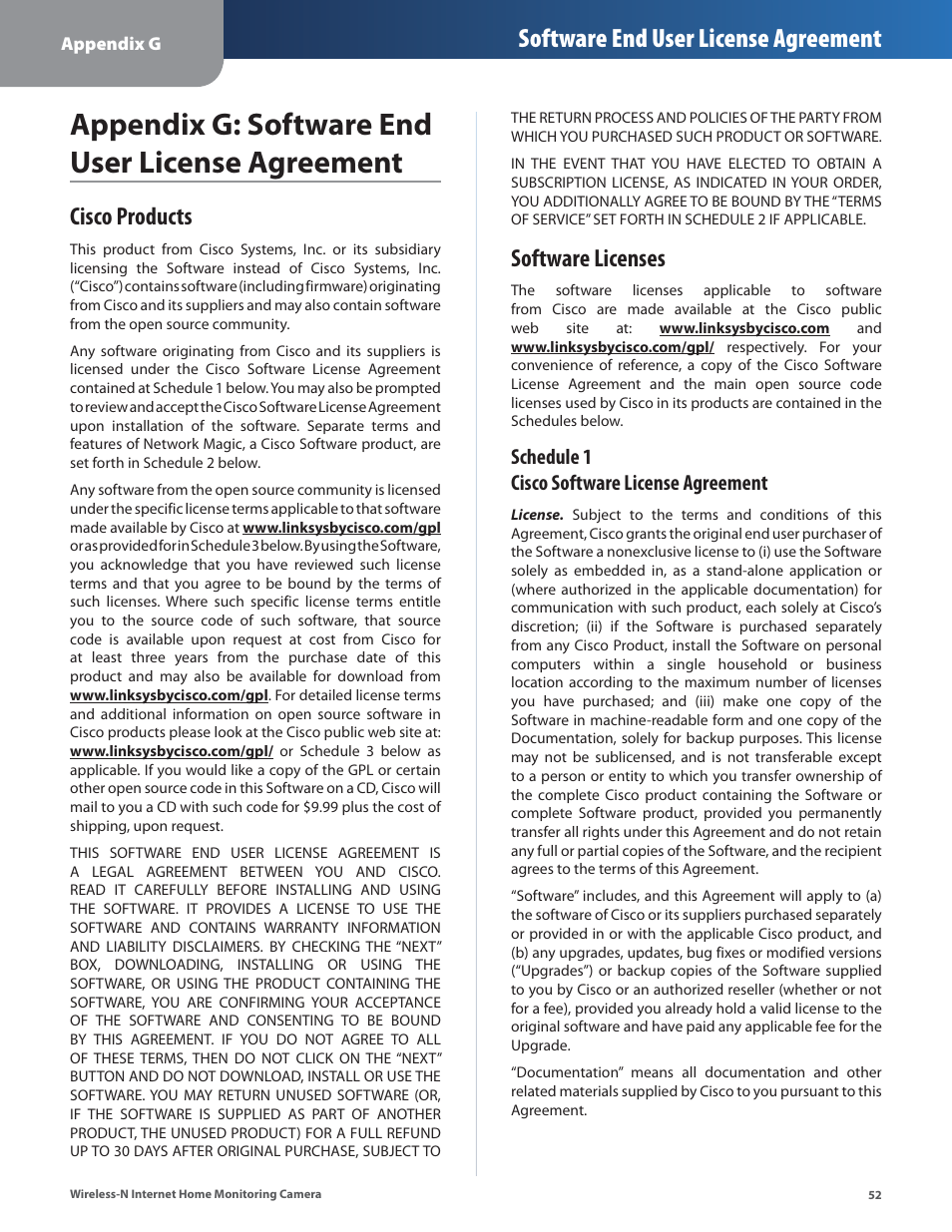 Appendix g: software end user license agreement, Cisco products, Software licenses | Cisco products software licenses, Software end user license agreement, Schedule 1 cisco software license agreement | Cisco WVC80N User Manual | Page 53 / 66