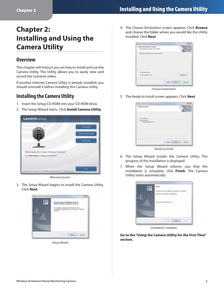 Chapter 2: installing and using the camera utility, Overview, Installing the camera utility | Overview installing the camera utility, Installing and using the camera utility | Cisco WVC80N User Manual | Page 6 / 66