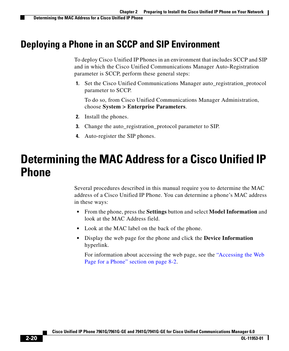 Deploying a phone in an sccp and sip environment, Determining the | Cisco OL-11953-01 User Manual | Page 20 / 20