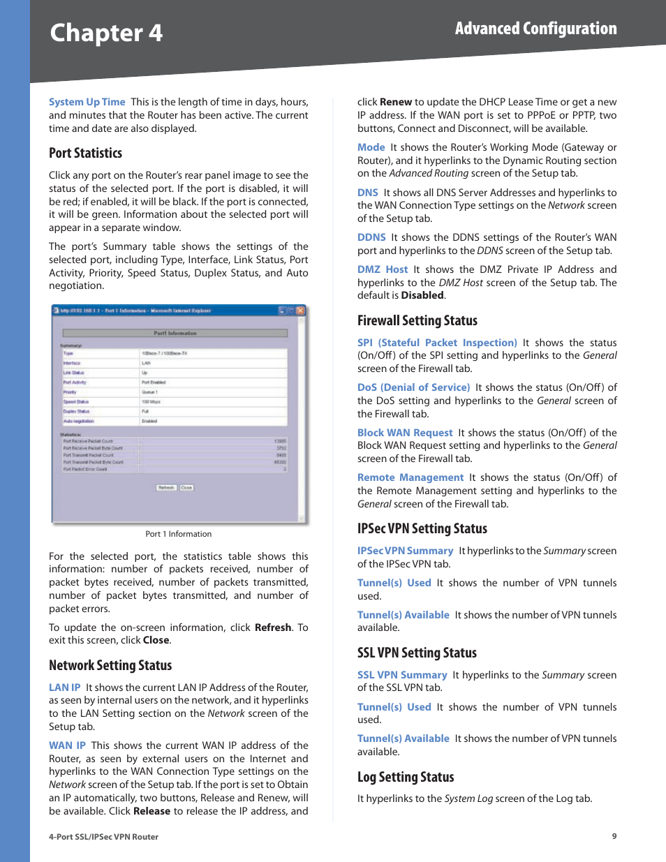 Port statistics, Network setting status, Firewall setting status | Ipsec vpn setting status, Ssl vpn setting status, Log setting status, Chapter 4, Advanced configuration | Cisco 4-Port SSL/IPSec VPN Router RVL200 User Manual | Page 17 / 117