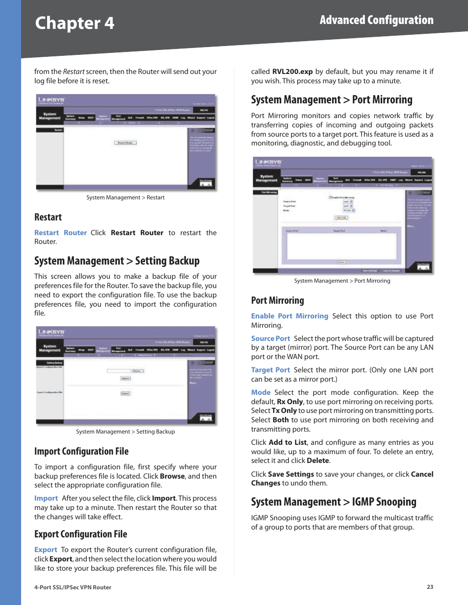 Restart, System management > setting backup, Import configuration file | Export configuration file, System management > port mirroring, Port mirroring, System management > igmp snooping, Chapter 4, Advanced configuration | Cisco 4-Port SSL/IPSec VPN Router RVL200 User Manual | Page 31 / 117
