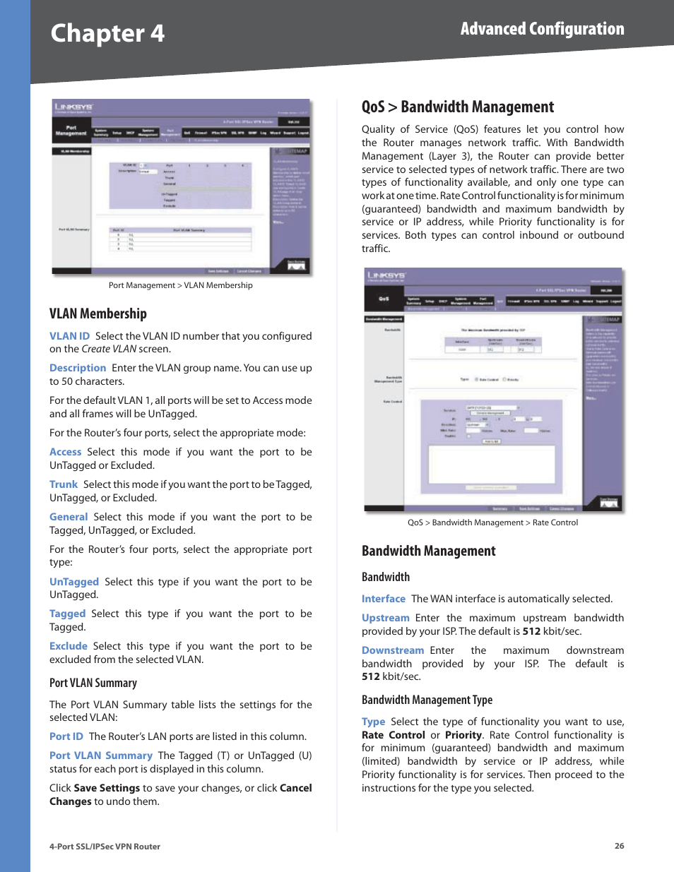Vlan membership, Qos > bandwidth management, Bandwidth management | Chapter 4, Advanced configuration | Cisco 4-Port SSL/IPSec VPN Router RVL200 User Manual | Page 34 / 117
