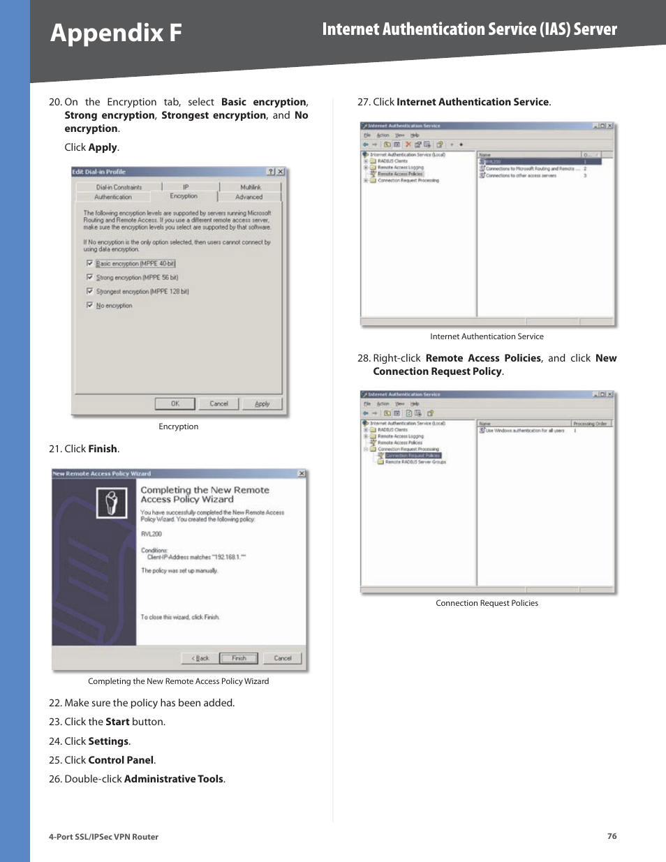 Appendix f, Internet authentication service (ias) server | Cisco 4-Port SSL/IPSec VPN Router RVL200 User Manual | Page 84 / 117