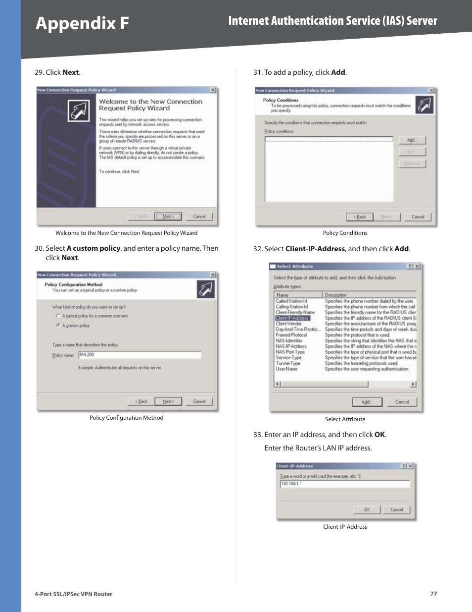 Appendix f, Internet authentication service (ias) server | Cisco 4-Port SSL/IPSec VPN Router RVL200 User Manual | Page 85 / 117