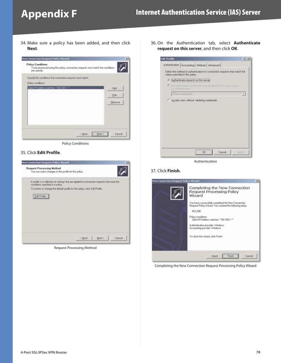 Appendix f, Internet authentication service (ias) server | Cisco 4-Port SSL/IPSec VPN Router RVL200 User Manual | Page 86 / 117