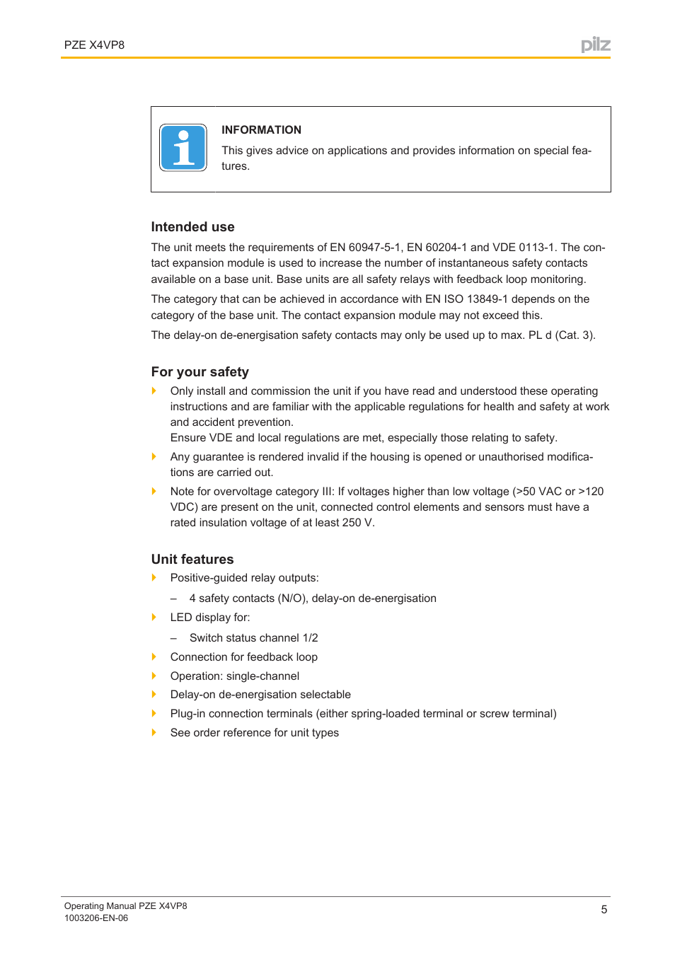 Intended use, For your safety, Unit features | Pilz PZE X4VP8 24VDC 4n/o User Manual | Page 5 / 16