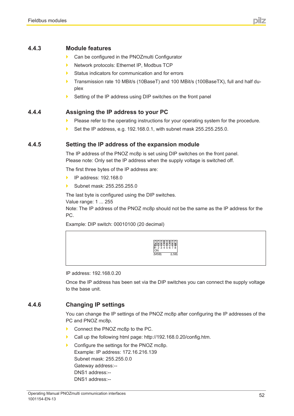 3 module features, 4 assigning the ip address to your pc, 5 setting the ip address of the expansion module | 6 changing ip settings, Module features, Assigning the ip address to your pc, Setting the ip address of the expansion module, Changing ip settings | Pilz PNOZ mm0p 24VDC User Manual | Page 52 / 176