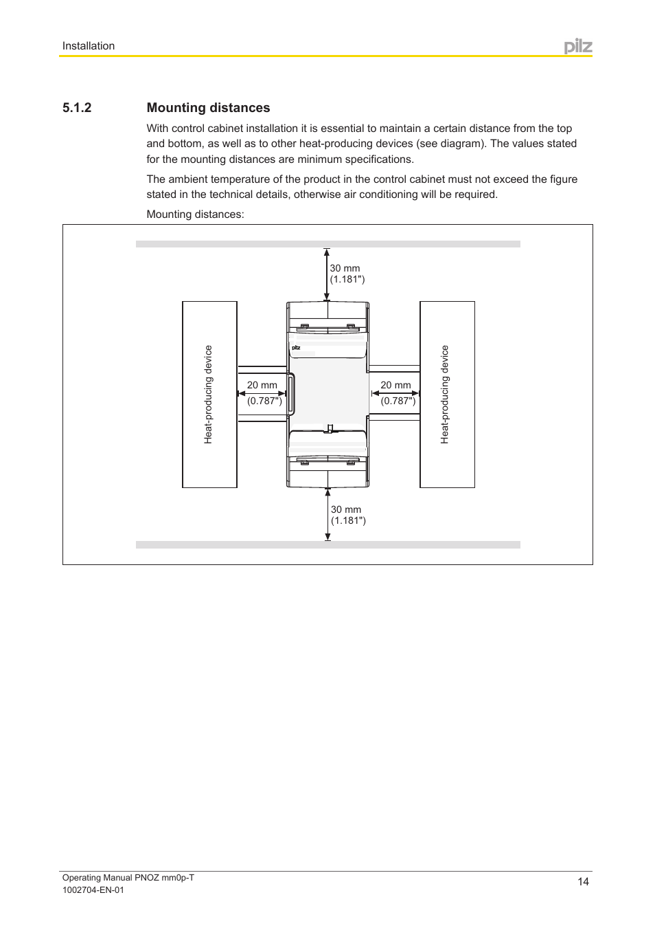 2 mounting distances, Mounting distances, Installation | Heat-producing device | Pilz PNOZ mm0p-T User Manual | Page 14 / 29