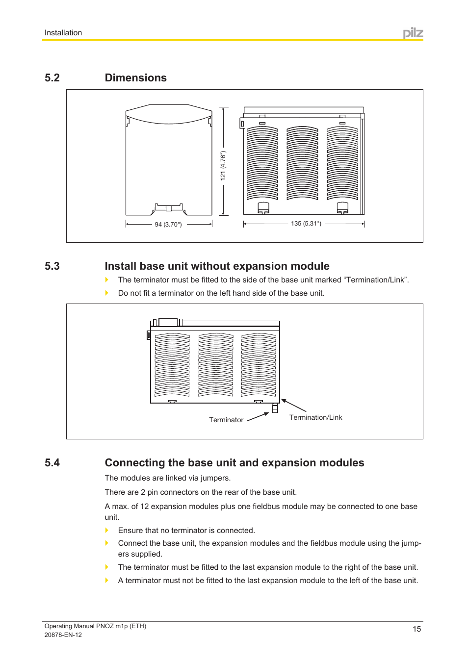 2 dimensions, 3 install base unit without expansion module, 4 connecting the base unit and expansion modules | Dimensions, Install base unit without expansion module, Connecting the base unit and expansion modules | Pilz PNOZ m1p base unit User Manual | Page 15 / 40