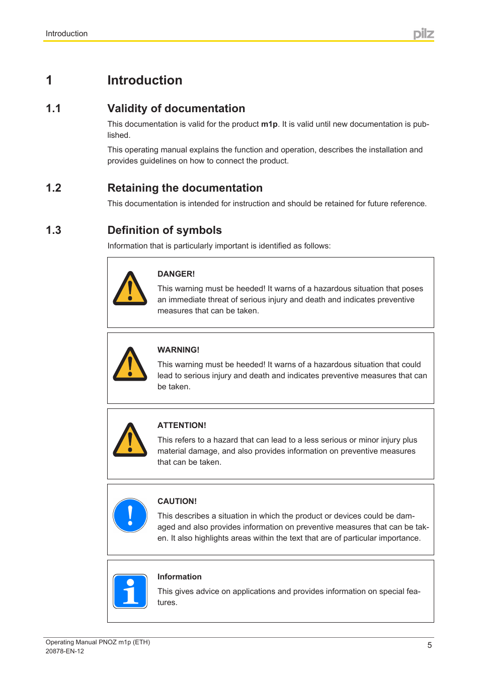 1 introduction, 1 validity of documentation, 2 retaining the documentation | 3 definition of symbols, Section 1, Introduction, Validity of documentation, Retaining the documentation, Definition of symbols | Pilz PNOZ m1p base unit User Manual | Page 5 / 40