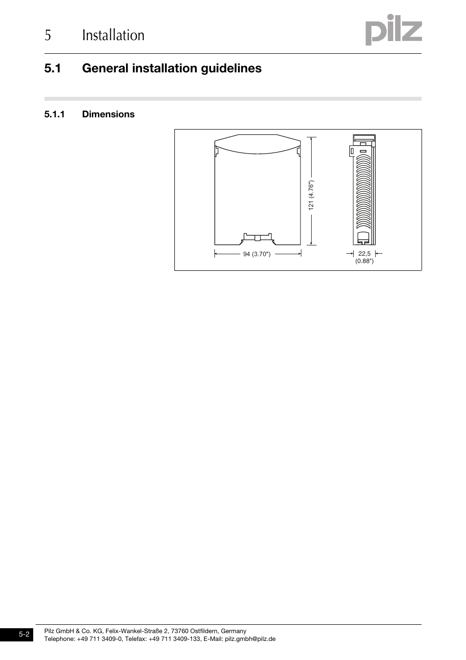 Dimensions, 5installation, 1 general installation guidelines | Pilz PNOZ mo5p 4 n/o burner User Manual | Page 18 / 33