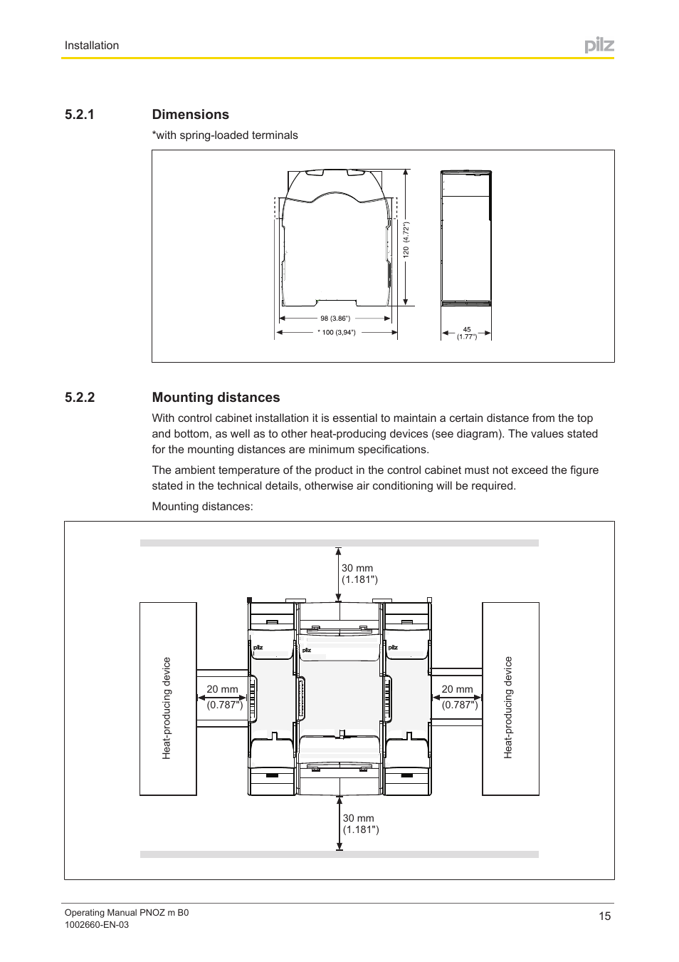 1 dimensions, 2 mounting distances, Dimensions | Mounting distances, Installation, With spring­loaded terminals, Heat-producing device | Pilz PNOZ m B0 User Manual | Page 15 / 39