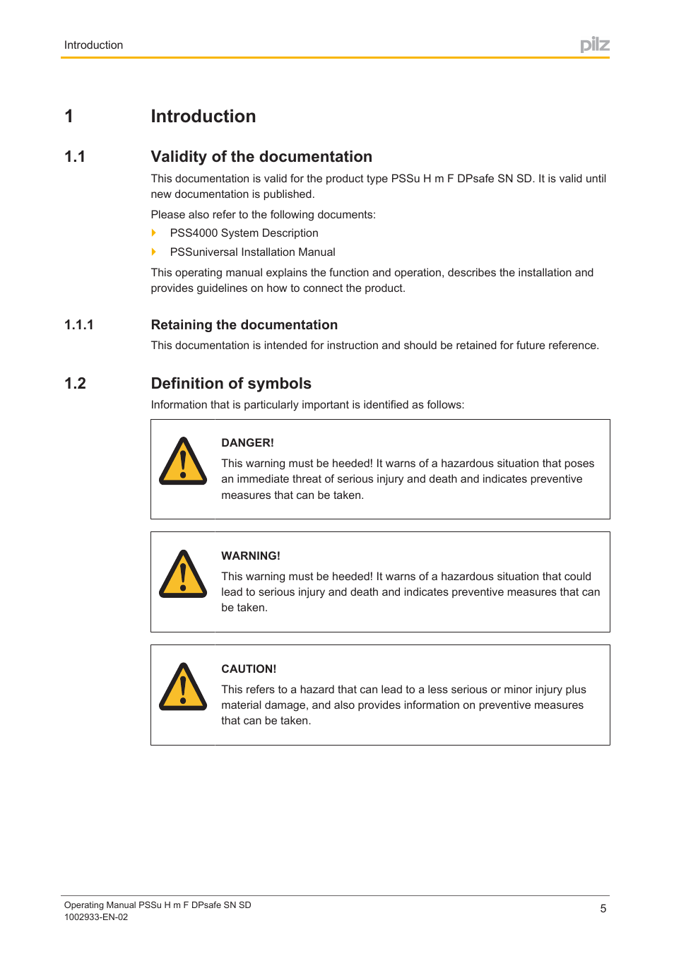 1 introduction, 1 validity of the documentation, 1 retaining the documentation | 2 definition of symbols, Section 1, Introduction, Validity of the documentation, Retaining the documentation, Definition of symbols, 1introduction | Pilz PSSu H m F DPsafe SN SD User Manual | Page 5 / 39