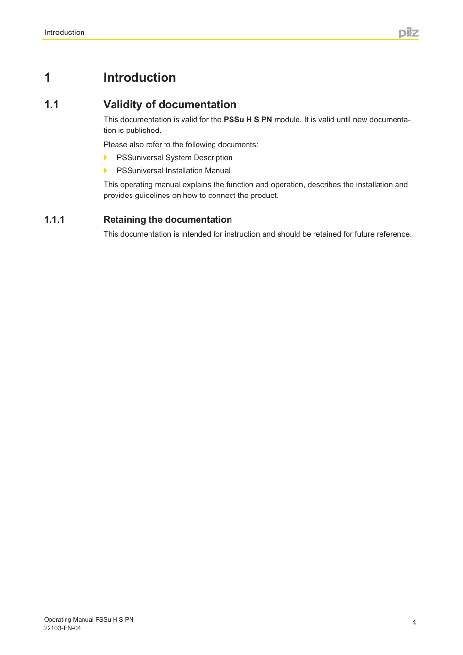 1 introduction, 1 validity of documentation, 1 retaining the documentation | Section 1, Introduction, Validity of documentation, Retaining the documentation | Pilz PSSu H S PN User Manual | Page 4 / 21