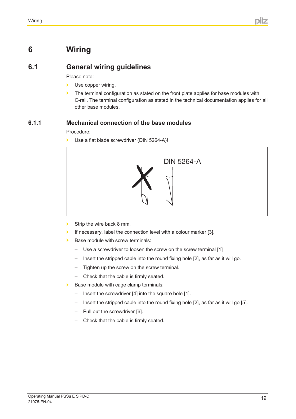 6 wiring, 1 general wiring guidelines, 1 mechanical connection of the base modules | Section 6, Wiring, General wiring guidelines, Mechanical connection of the base modules, Din 5264-a | Pilz PSSu E S PD-D User Manual | Page 19 / 28