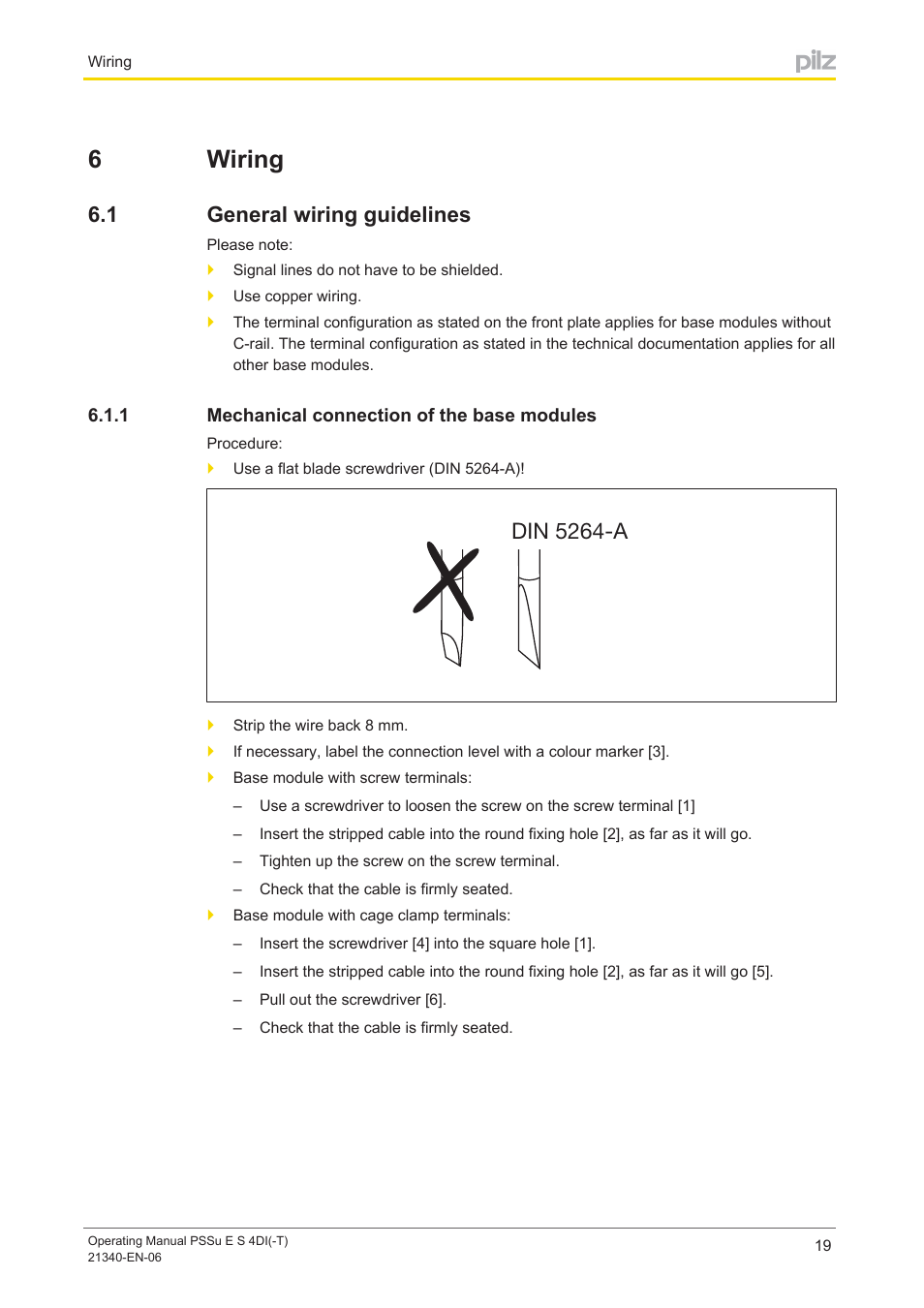 6 wiring, 1 general wiring guidelines, 1 mechanical connection of the base modules | Section 6, Wiring, General wiring guidelines, Mechanical connection of the base modules, 6wiring, Din 5264-a | Pilz PSSu E S 4DI User Manual | Page 19 / 31