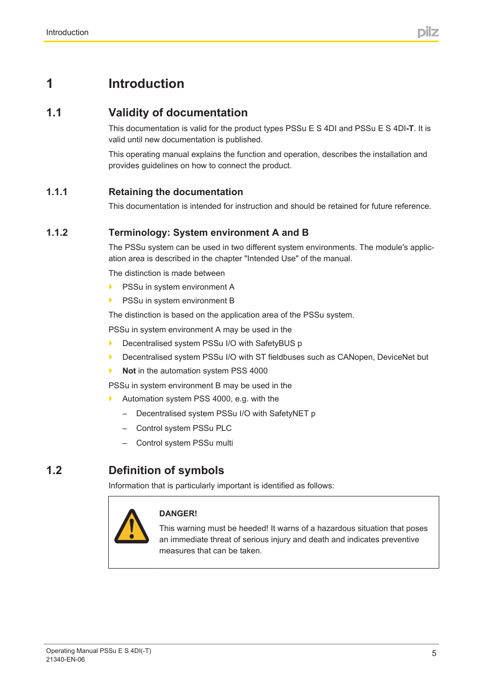 1 introduction, 1 validity of documentation, 1 retaining the documentation | 2 terminology: system environment a and b, 2 definition of symbols, Section 1, Introduction, Validity of documentation, Retaining the documentation, Terminology: system environment a and b | Pilz PSSu E S 4DI User Manual | Page 5 / 31
