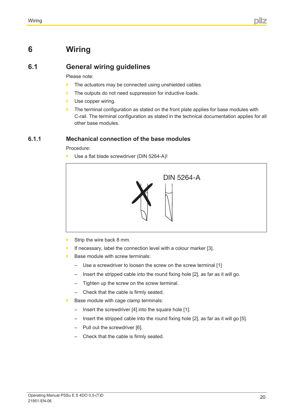 6 wiring, 1 general wiring guidelines, 1 mechanical connection of the base modules | Section 6, Wiring, General wiring guidelines, Mechanical connection of the base modules, Din 5264-a | Pilz PSSu E S 4DO 0.5-D User Manual | Page 20 / 32