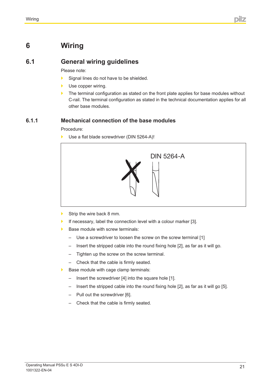 6 wiring, 1 general wiring guidelines, 1 mechanical connection of the base modules | Section 6, Wiring, General wiring guidelines, Mechanical connection of the base modules, Din 5264-a | Pilz PSSu E S 4DI-D User Manual | Page 21 / 32