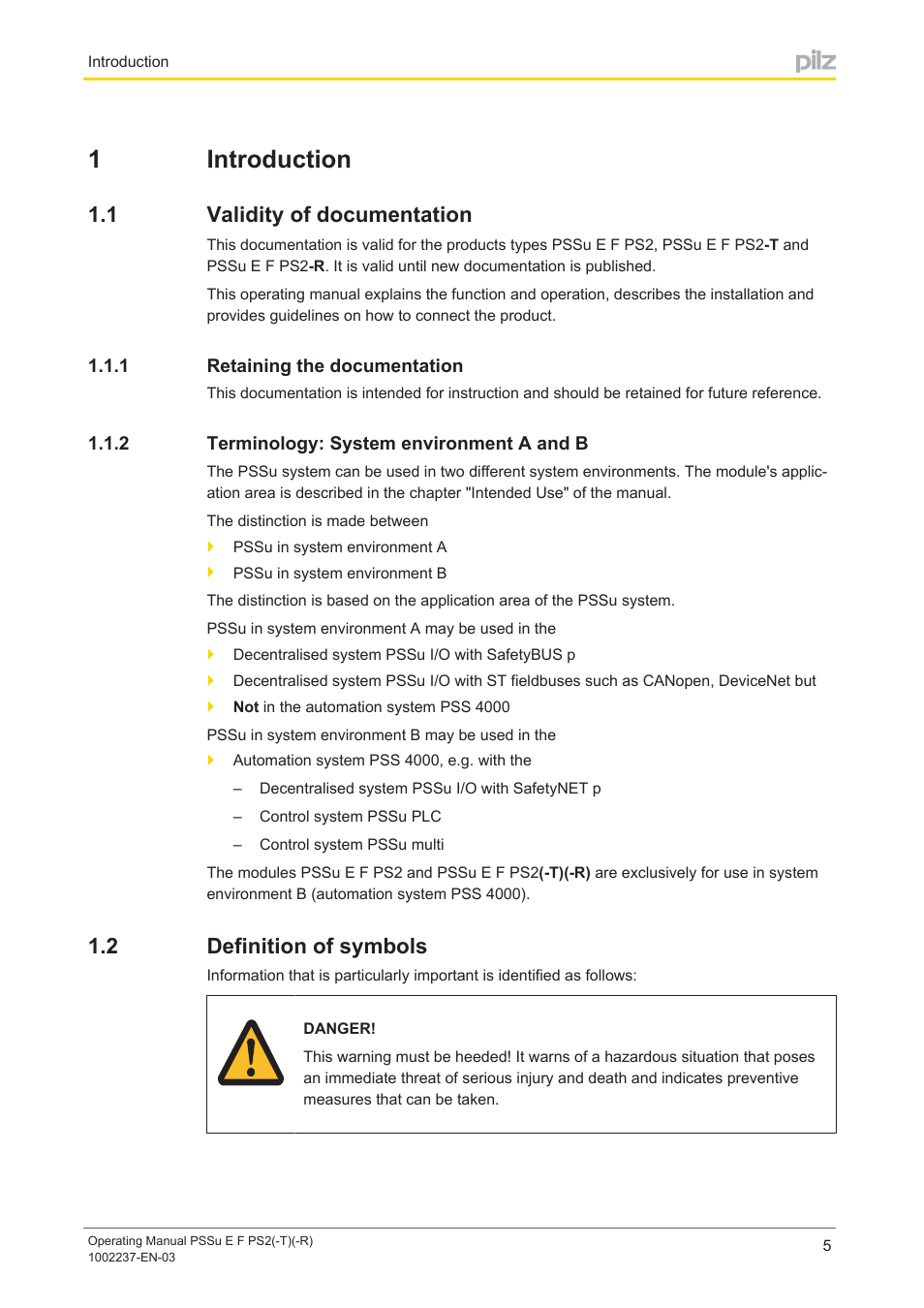 1 introduction, 1 validity of documentation, 1 retaining the documentation | 2 terminology: system environment a and b, 2 definition of symbols, Section 1, Introduction, Validity of documentation, Retaining the documentation, Terminology: system environment a and b | Pilz PSSu E F PS2 User Manual | Page 5 / 31