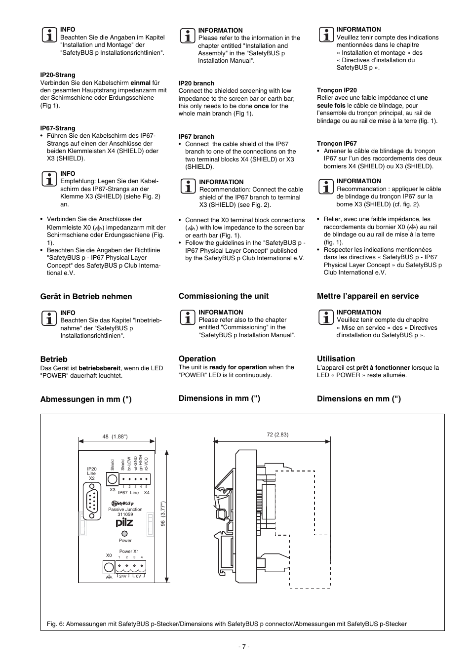 Gerät in betrieb nehmen, Betrieb, Abmessungen in mm (") | Commissioning the unit, Operation, Dimensions in mm ("), Mettre l’appareil en service, Utilisation, Dimensions en mm (") | Pilz PSS SB Passive Junction User Manual | Page 7 / 8