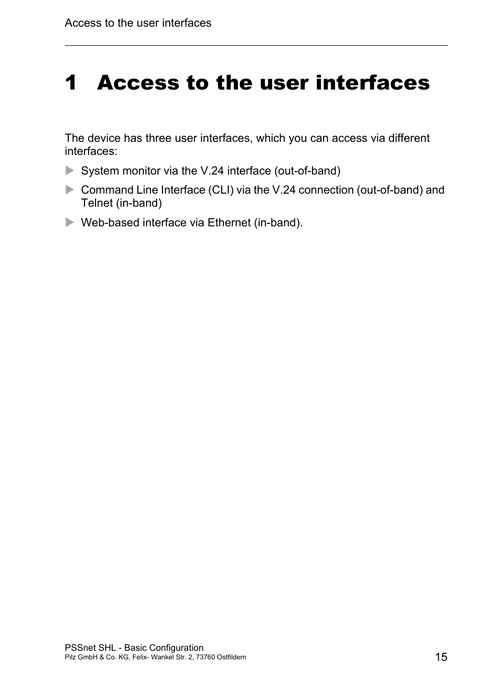 Access to the user interfaces, 1 access to the user interfaces | Pilz PSSnet SHL 8T MRP User Manual | Page 14 / 203